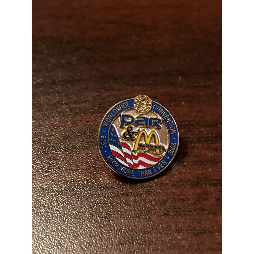 McDonald’s Par 2002 Worldwide Convention “Now More Than Ever” Lapel Hat Pin